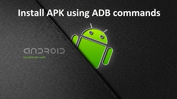 Step-by-Step Tutorial: Installing Applications with ADB Commands