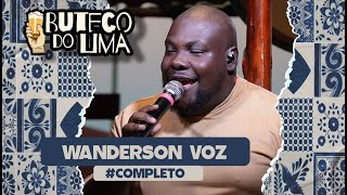 🔴[2024] Wanderson Voz / Buteco do Lima ( COMPLETO )