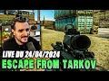 Vod  encore un patch   live du 24042024  escape from tarkov fr