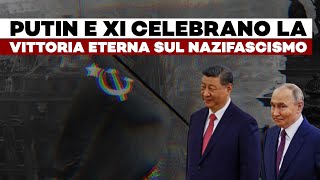 Putin e Xi celebrano la VITTORIA ETERNA sul nazifascismo ft M. Bernardini, D. Colantoni