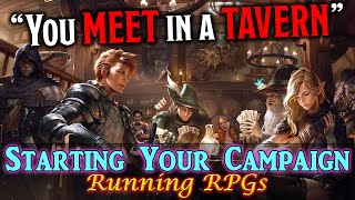 Starting Your Campaign - Running RPGs