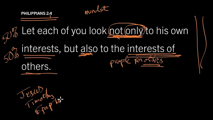 Look to the Interests of Others: Philippians 2:4