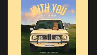 Download Thaisub With You - Navyquokka 네이비쿼카 Video MP3 Thaisub With You - Navyquokka 네이비쿼카