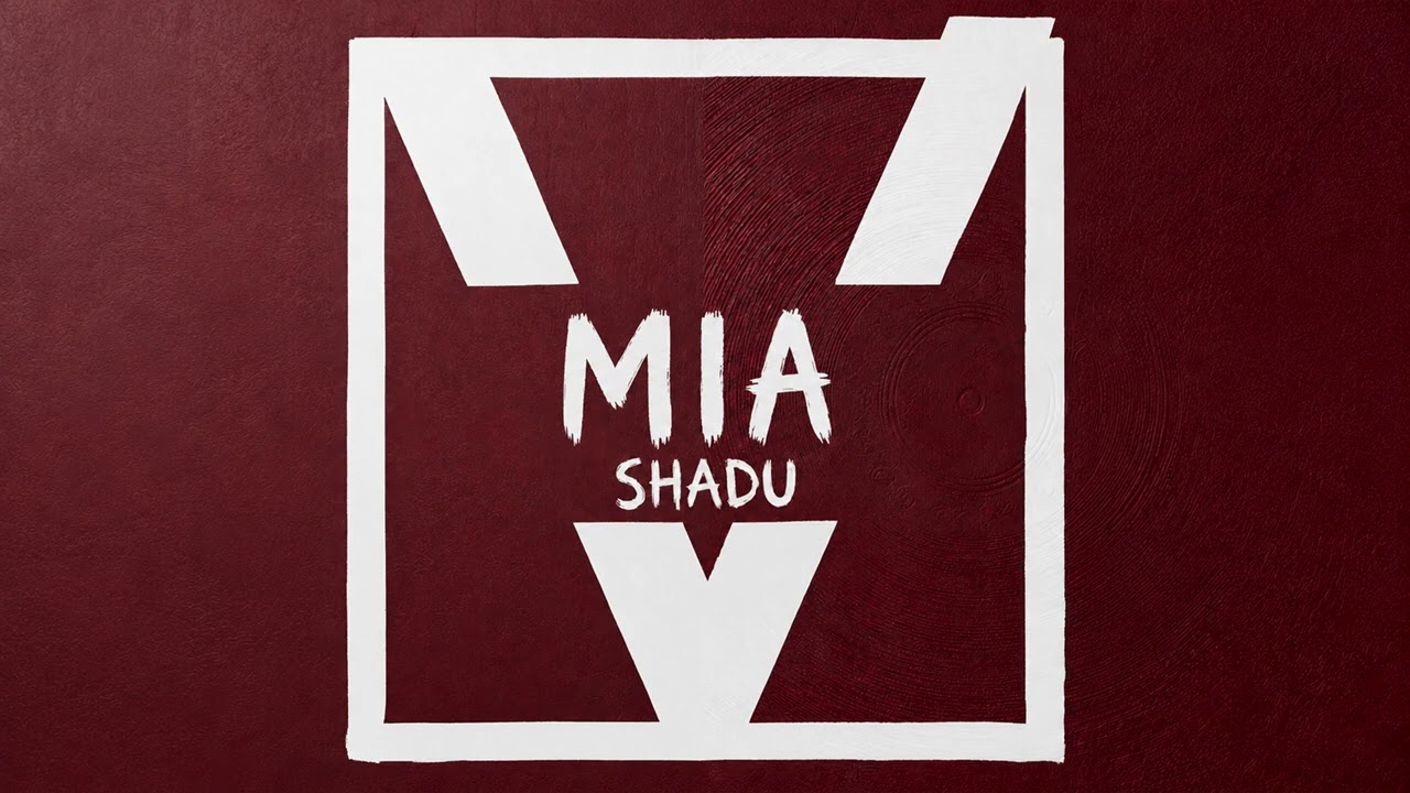Watch SHADU - Mia on YouTube Watch SHADU - Mia on YouTube