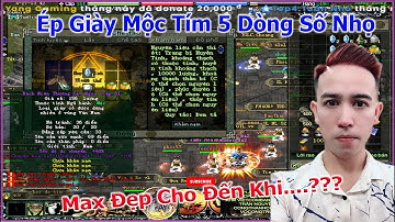 Ép Giày Mộc Tím 5 Dòng Huyền Tinh 1 2 3 Cùng 1 Công Thức Vẫn TOANG | Duy Khải Gaming