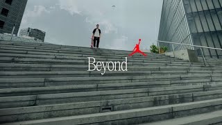 Beyond | Afternoon Trash Talk | Jordan Brand