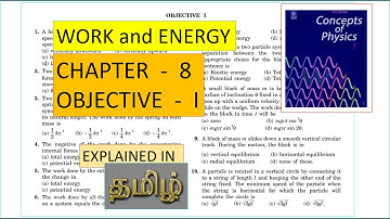CONCEPTS OF PHYSICS | CHAPTER - 8 | WORK AND ENERGY | OBJECTIVE - I QUESTIONS | HC VERMA | IN TAMIL