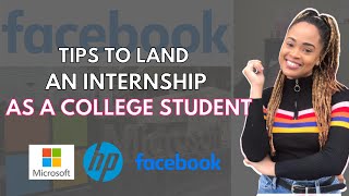 How to get an Internship at a Big Company in College !