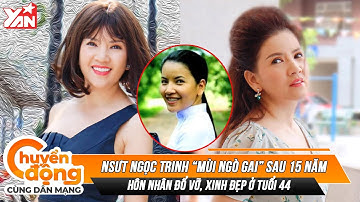 NSƯT Ngọc Trinh "Mùi Ngò Gai" sau 15 năm: Hôn nhân ngoại quốc tan vỡ, xinh đẹp ở tuổi 44