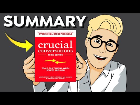 Crucial Conversations Summary - Four Minute Books