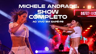 Michele Andrade - Show completo em Sapé-b
