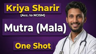 Kriya Sharir One Shot Mutra Mala Explained Bams 1St Year Ncism Syllabus