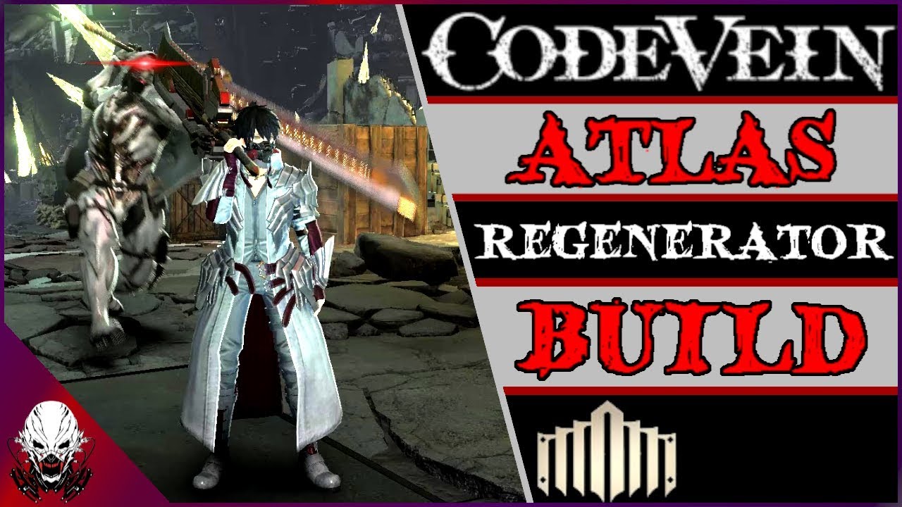 Code Vein Builds: Immortal Blade (Atlas) 