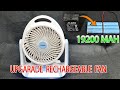 How to upgrade Rechargeable Fan to 19200mAh