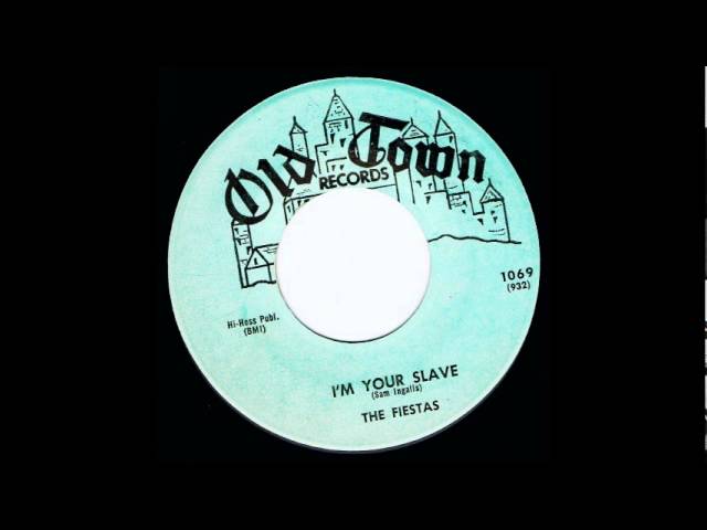 The Fiestas - I´m Your Slave