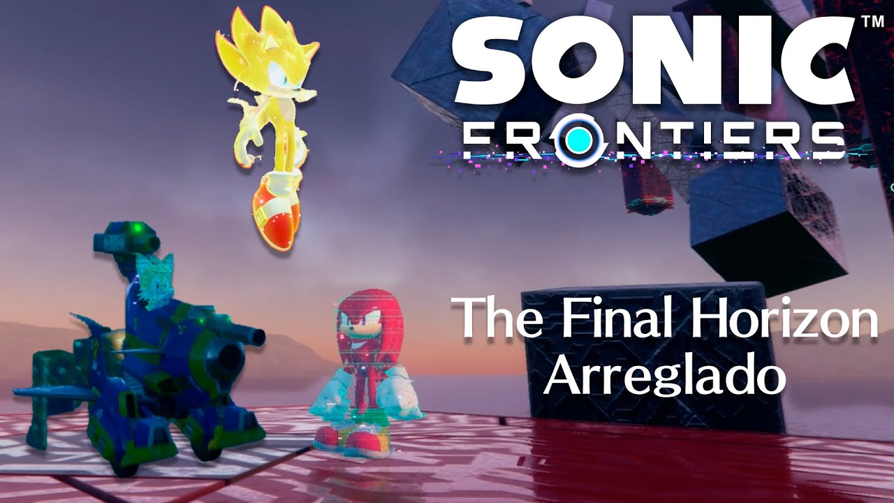Sonic Frontiers | El Parche Sorpresa que Arregla The Final Horizon ...