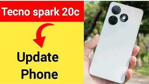 Tecno Spark 20c me update kaise kare, how to update phone