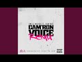 Cam'ron Voice (Remix)