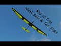 Bird of time winch build and test flight