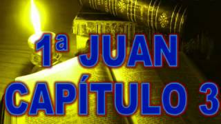 Primera Epístola De Juan - La Biblia Hablada - Versión Reina Valera - Nuevo Testamento