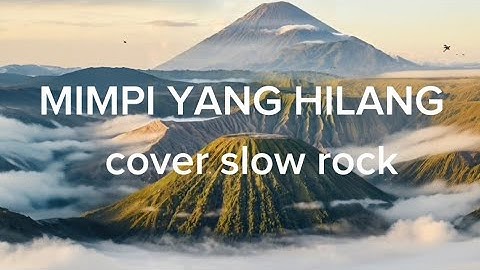 IKLIM - MIMPI YANG HILANG ( COVER SLOW ROCK VERSION ) 