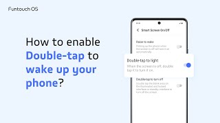 How to enable Double-tap to wake up your phone?｜Easy Touch Easy Fun screenshot 3