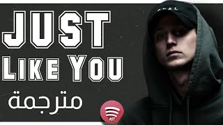 NF - Just Like You | Lyrics Video | مترجمة