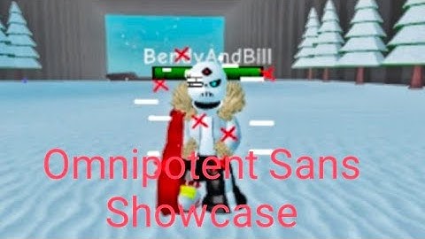 OMNIPOTENT SANS SHOWCASE UNDERTALE ULTIMATE TIMELINE