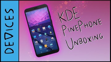 KDE Community Edition PinePhone Unboxing and First Try!