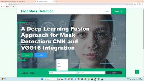 A Deep Learning Fusion Approach for Mask Detection: CNN and VGG16 Integration || Python || Django