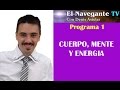 CUERPO, MENTE Y ENERGIA - Denis Astelar