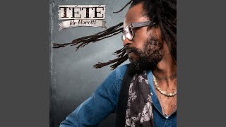 Video thumbnail of "Tété - Mr Moretti"