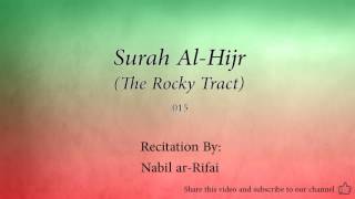 Surah Al Hijr The Rocky Tract   015   Nabil ar Rifai   Quran Audio screenshot 1