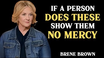 5 REDENEN WAAROM ZE DE CONSEQUENTIES VAN HUN DADEN VERDIENEN - TOONT ​​GEEN MEDELIJDEN___ BRENE B...