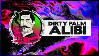 Dirty Palm feat. CRVN - Alibi