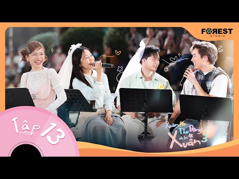 [FULL TẬP 13] XUÂN HẠ THU ĐÔNG RỒI LẠI XUÂN mùa 3 