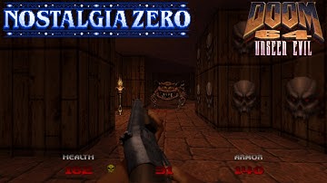 DOOM: Nostalgia Zero episode 2 w/ Unseen Evil mod blind playthrough most secrets - 4K