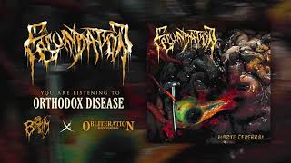 FECUNDATION - Orthodox Disease | OBLITERATION Recs | BRUTAL MIND PROMOTION