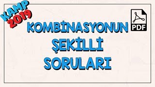 Kombinasyonun Şekilli Soruları