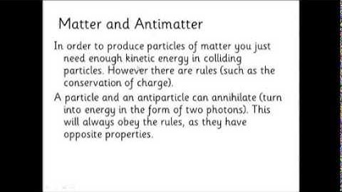 AQA A Level Physics Unit 1 Particle Physics Lesson 6 Matter and Antimatter