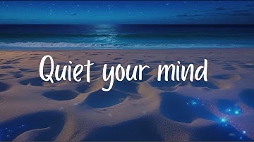 Feeling overwhelmed? Quiet your mind with 528Hz Anxiety Relief | Binaural Beats