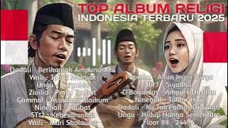 LAGU RELIGI TERBARU 2025 | PLAYLIST ALBUM BAND RELIGI INDONESIA #religi #band #bestalbum #indonesia