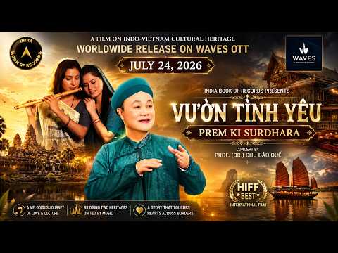 Vườn Tình Yêu – Prem Ki Surdhara OFFICIAL TRAILER