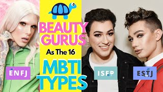  MBTI Stereotyping Beauty Gurus | The Myers Briggs 16 Personalities 