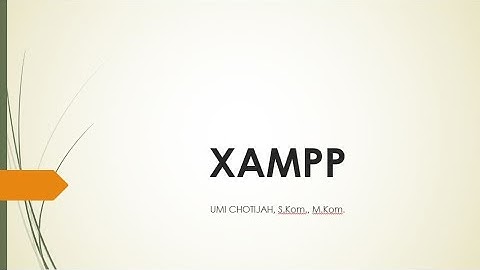 XAMPP - DESAIN WEB