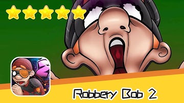 Robbery Bob 2 Seagull Bay 14 Walkthrough Jailbird Recommend index five stars