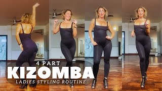 4 Part Kizomba Ladies Styling Routine