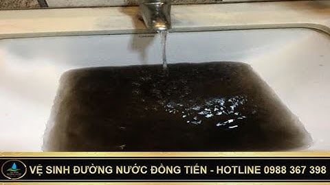Vệ Sinh Đường Ống Nước Sinh Hoạt Gia Đình