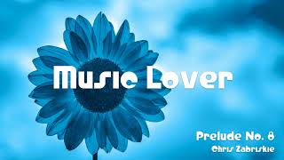 🎵 Prelude No. 8 - Chris Zabriskie 🎧 No Copyright Music 🎶 YouTube Audio Library screenshot 3