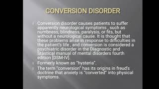 Conversion disorder....